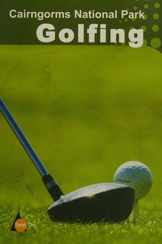 Cairngorms National Park golfing