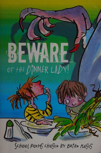 Beware of the dinner lady!