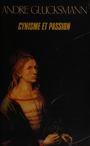Cynisme et passion