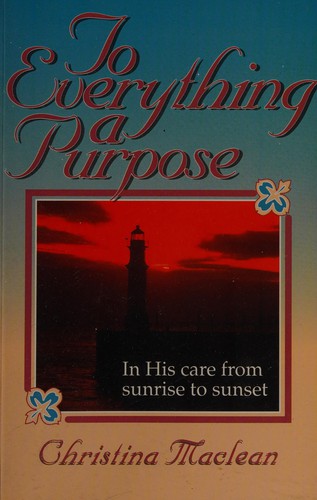 To everything a purpose