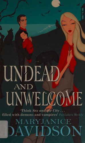 Undead and unwelcome