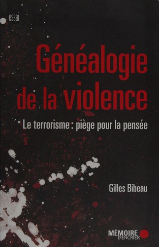 Généalogie de la violence