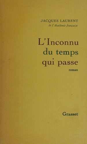 L' inconnu du temps qui passe