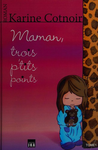 Maman, trois p'tits points