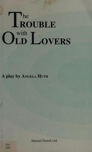 The trouble with old lovers