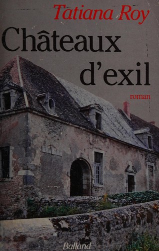 Châteaux d'exil