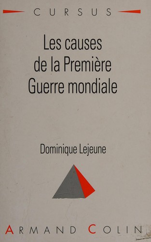 Les Causes de la Première Guerre mondiale