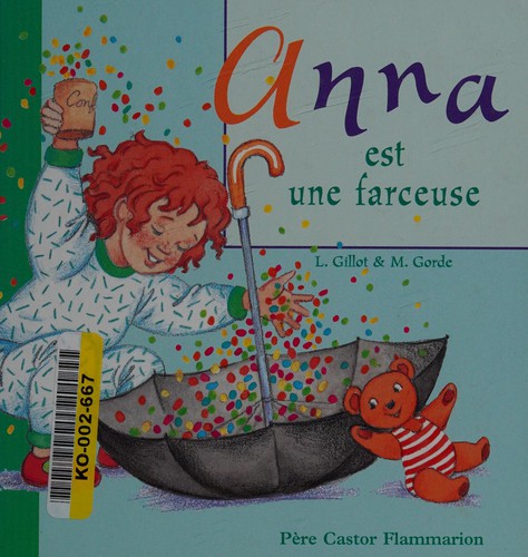 Anna est une farceuse