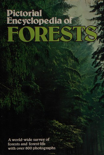 Pictorial encyclopedia of forests