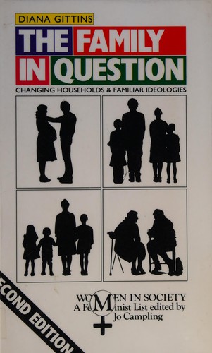The Family in Question (Women in Society)