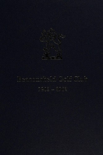 Beaconsfield Golf Club 1902-2002