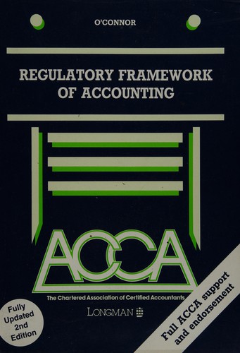 Chartered Association of Certified Accountants Regulatory Framework of Accounting (ACCA)
