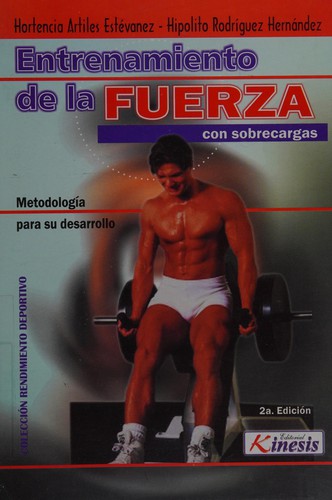 Entrenamiento de la fuerza con sobrecargas
