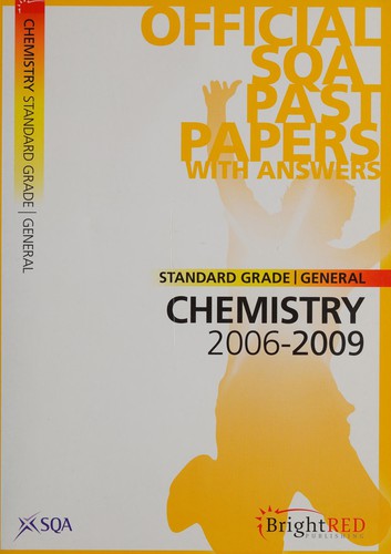 Standard grade, general chemistry 2006-2009