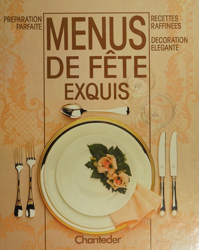 Menus de fête exquis