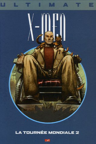 Ultimate X-Men, Tome 10