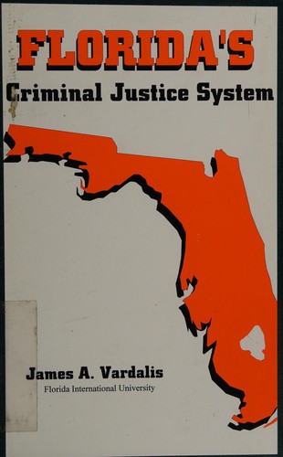 Florida's criminal justice system