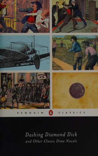 Dashing Diamond Dick and other classic dime novels