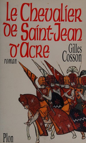 Le chevalier de Saint-Jean-d'Acre
