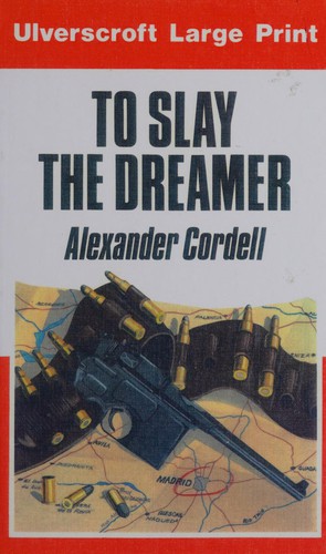 To Slay the Dreamer