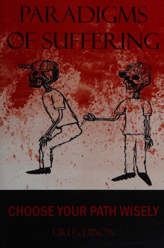 Paradigms of suffering