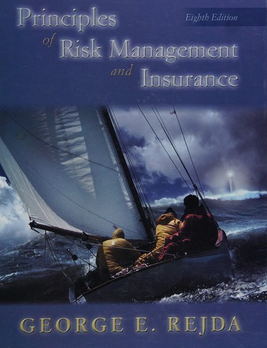 Principles of risk management and insurance