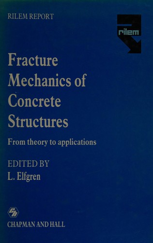 Fracture mechanics of concrete structures