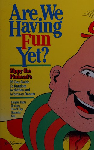Are we having fun yet?