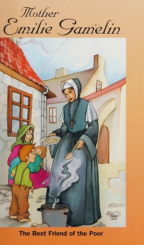 Mother Emilie Gamelin