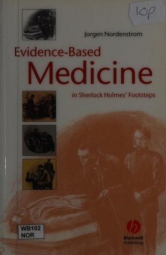 Evidence-based medicine in Sherlock Holmes' footsteps