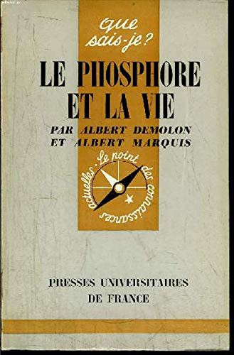 LE PHOSPHORE ET LA VIE QSJ 373