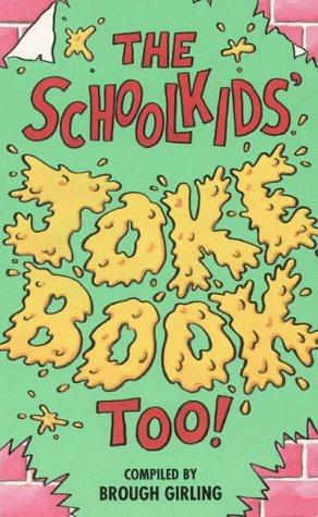 The Schoolkids' Joke Book
