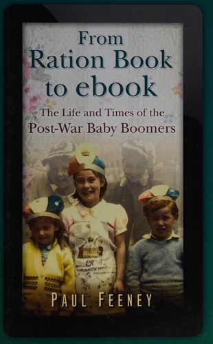 From ration book to Facebook