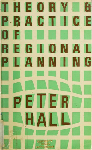 The theory and practice of regional planning