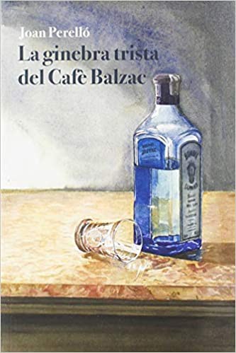 La ginebra trista del Cafè Balzac