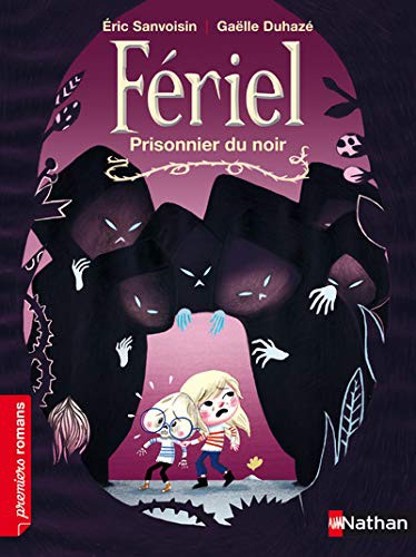 Fériel - Prisonnier du noir