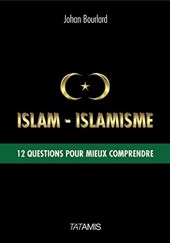 ISLAM - ISLAMISME
