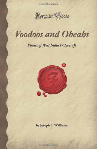 Voodoos and Obeahs