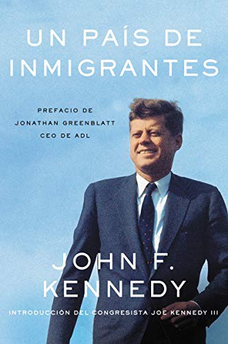 Nation of Immigrants, A \ país de inmigrantes, Un