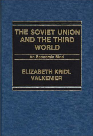The Soviet Union and the Third World