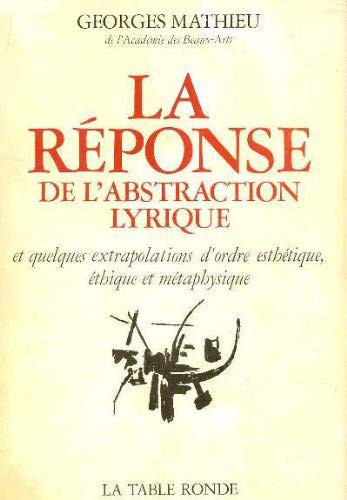 La réponse de l'abstraction lyrique