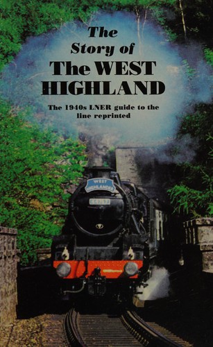 Story of the West Highland, the