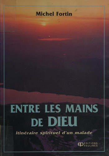 Entre les mains de Dieu