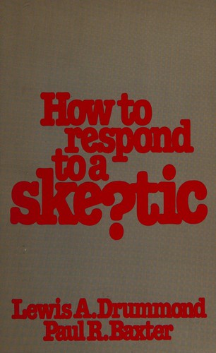How to respond to a ske[p]tic