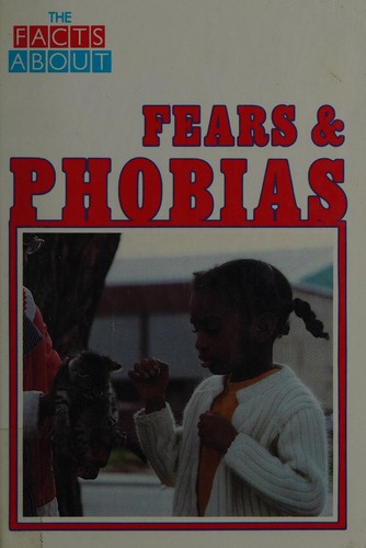 Fears & phobias