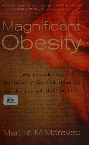 Magnificent Obesity