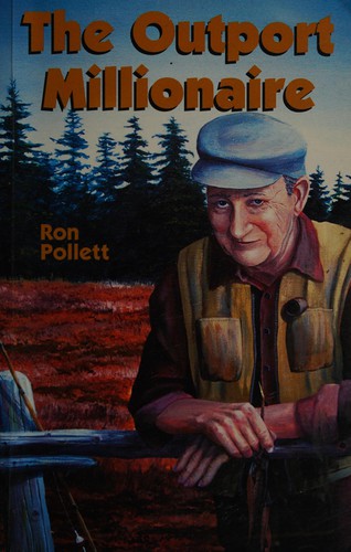 The outport millionaire