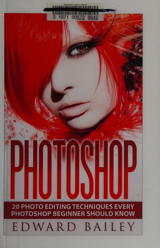 20 photo editing techniques every Photoshop beginner should know