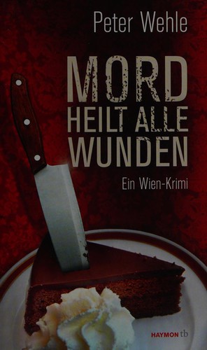 Mord heilt alle Wunden