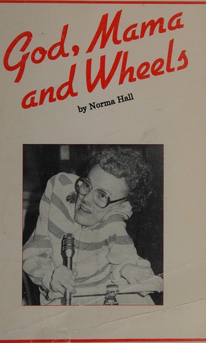 God, Mama and Wheels